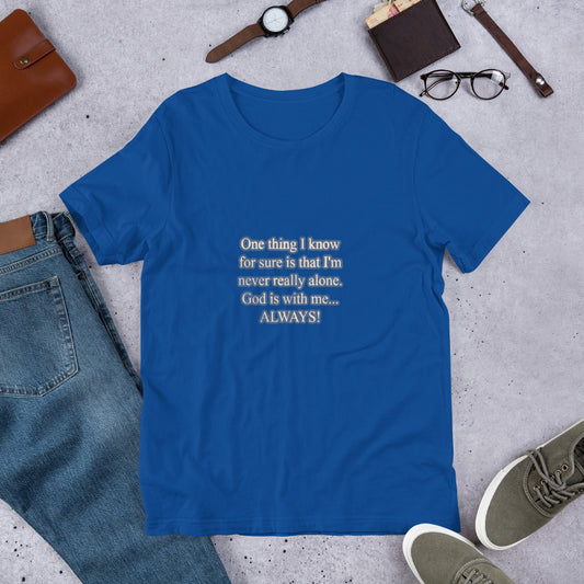 Never Alone Short-sleeve unisex t-shirt